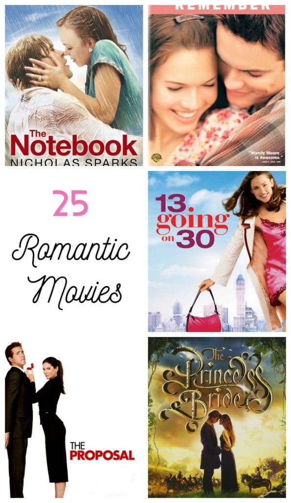 25 of the most Romantic Movies for Valentine's Day, or any day! The perfect romantic movies & romantic comedies to enjoy alone or with someone you love!